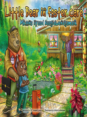 cover image of Little Bear in Foster Care / Mkoons iiyaad Naagidwendgamaik